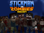 Stickman vs Zombies Minecraft